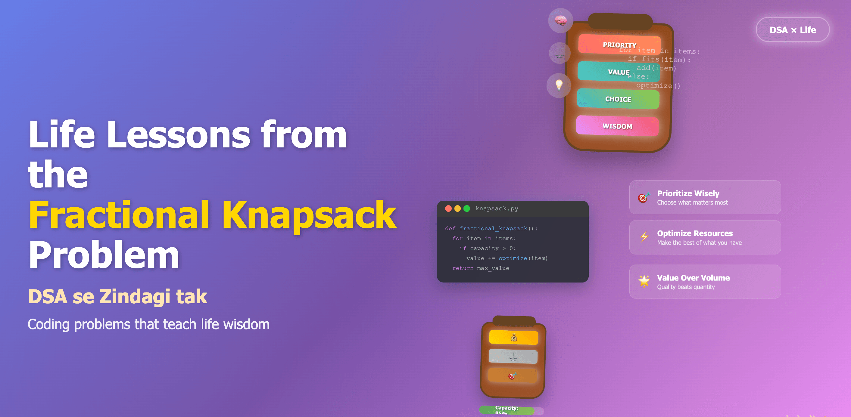 Life Lessons from the Fractional Knapsack Problem